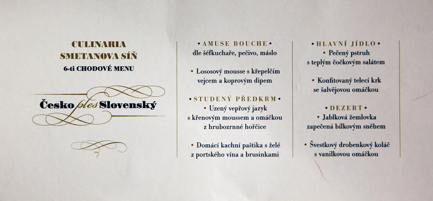 Česko Slovenský ples gastronomicky pod taktovkou Francouzské restaurace Obecního domu.